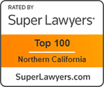 Rated By Super Lawyers | Top 100 Northern California | SuperLawyers.com